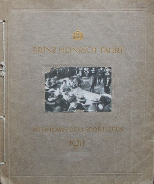 Continental Reifen "Prinz Heinrich Fahrt 1911" Automobil-Rennsport 1911 (10913)