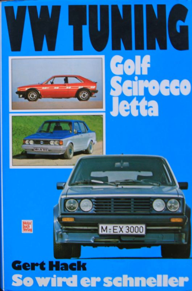 Hack "VW Tuning Golf, Scirocco, Jetta" Volkswagen Motortechnik 1986 (10985)