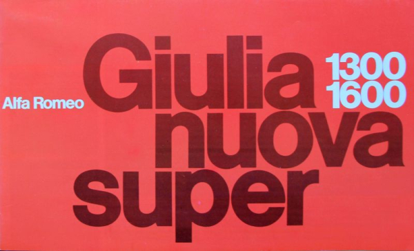 Alfa Romeo Giulia 1300 Nuova Super Modelprogram 1972 Carbrochure (11000)