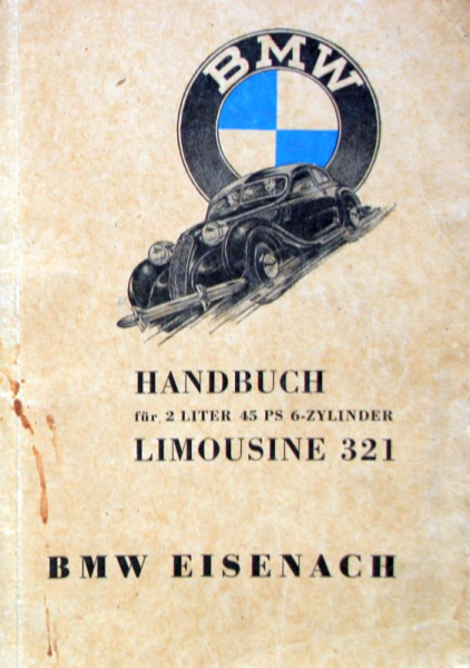 BMW Eisenach 321 Limousine 6 Zylinder 1947 Betriebsanleitung (11011)