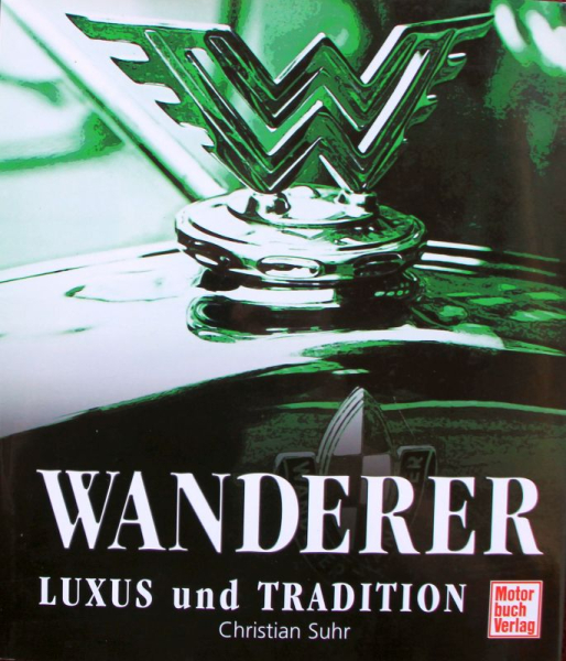 Suhr "Wanderer - Luxus und Tradition" Wanderer Historie 2010 (11030)