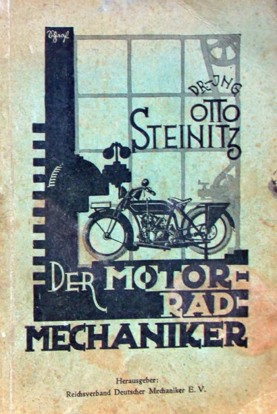 Steinitz "Der Motorrad-Mechaniker" Motorrad-Technik 1925 (11054)