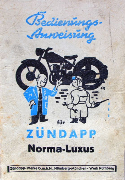 Zündapp Motorrad Norma Luxus 1953 Betriebsanleitung (11053)