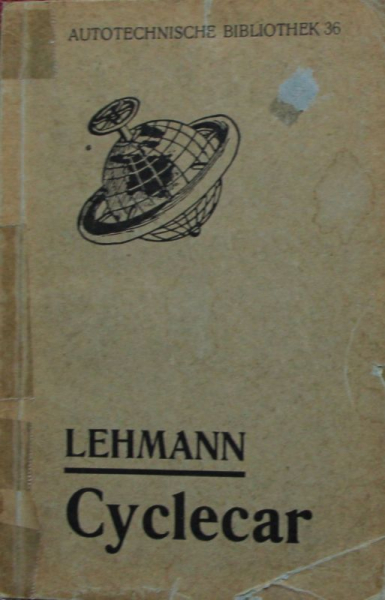 Lehmann "Das Cyclecar" Kleinwagen-Historie 1922 (11165)