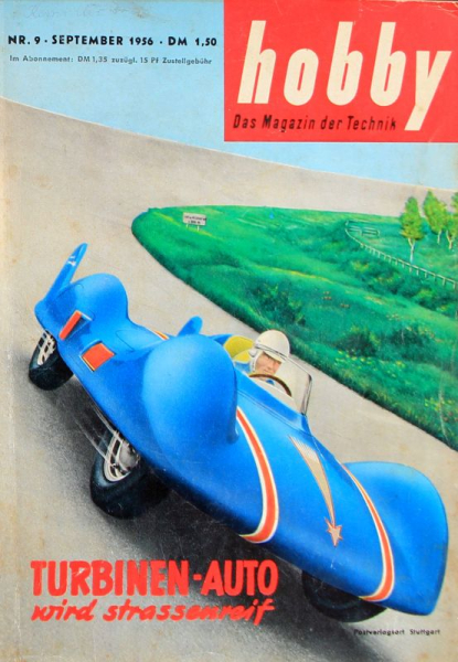 "Hobby - Das Magazin der Technik" 1956 Renault Turbine Technik-Magazin (11251)