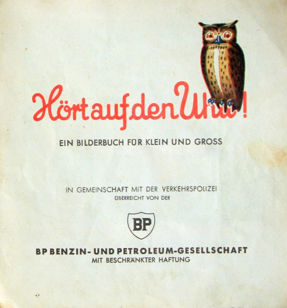 BP "Hört auf den Uhu! - Kleine Verkehrsschule" Tankstellen-Werbeheft 1958 (11294)