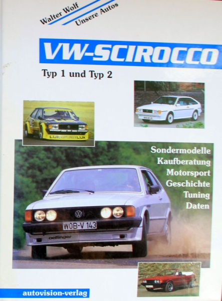 Wolf "VW Scirocco" Volkswagen Scirocco Historie 1995 (11434)