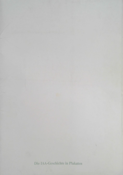 Internationale Automobilausstellung "Die IAA Geschichte in Plakaten" Plakatmappe 1991 (11500)