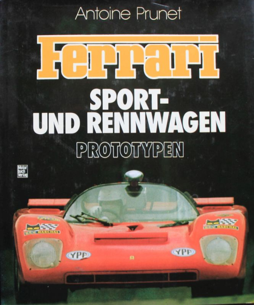 Prunet "Ferrari - Sport und Rennwagen" Ferrari-History 1991 (3484)