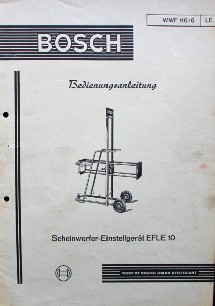 Bosch Scheinwerfer-Einstellgerät Efle 10 Betriebsanleitung 1956 (11645)