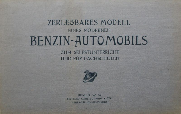 Schmidt "Zerlegbares Modell eines Benzin-Automobils" Fahrzeug-Technik 1910 (11652)