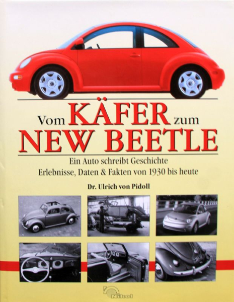 Pidoll "Vom Käfer zum New Beetle" Volkswagen Historie 1999 (11681)
