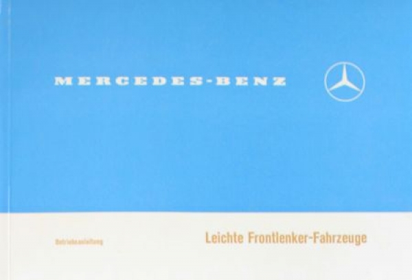 Mercedes-Benz Leichte Frontlenker 1973 Betriebsanleitung (6444)