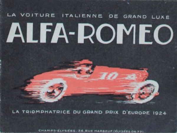 Alfa Romeo Modellprogramm "Grand Prix D'Europe 1924" 1925 Automobilprospekt (1348)