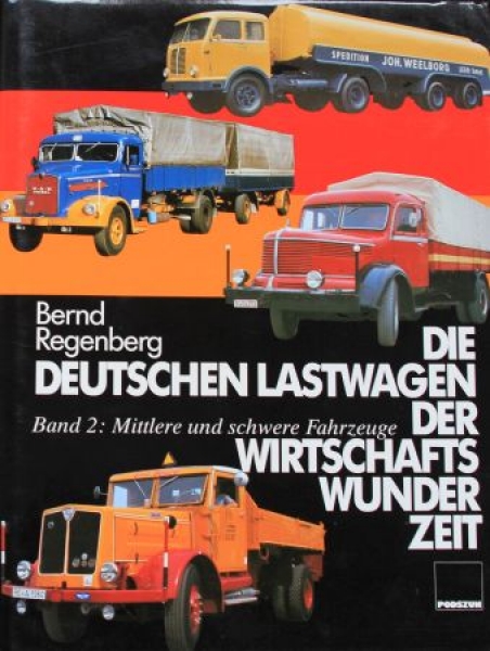 Regenberg "Die deutschen Lastwagen der Sechziger Jahre" Truck-History 1991 Volume 2 (8939)