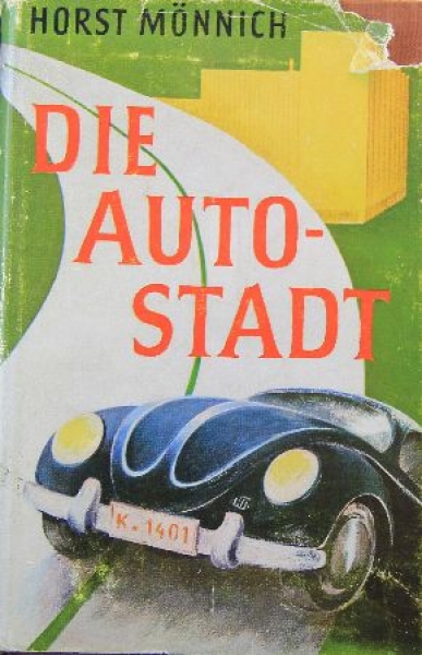 Moennich "Die Autostadt" Volkswagen-History 1951 (0063)