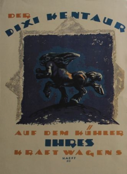 Dixi Kentaur "Auf dem Kuehler Ihres Kraftwagens" 1924 (S0101)