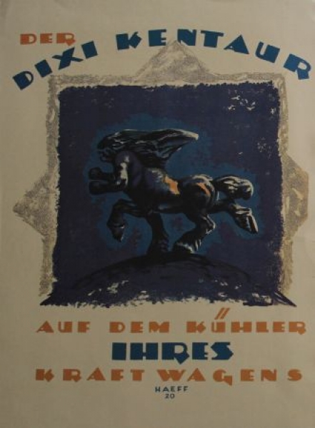 Dixi Kentaur "Auf dem Kühler Ihres Kraftwagens" 1924 (S0101)