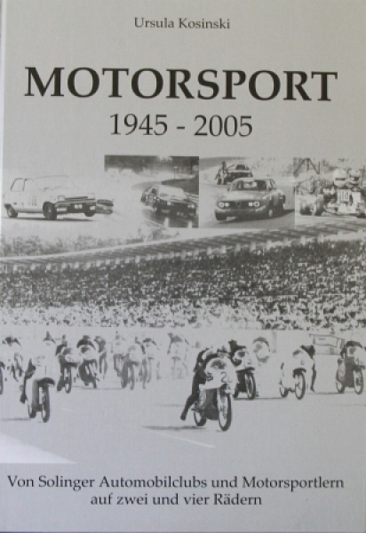Kosinski "Solinger Motorsport auf zwei und vier Raedern" 2005 Motorracing-History (0184)