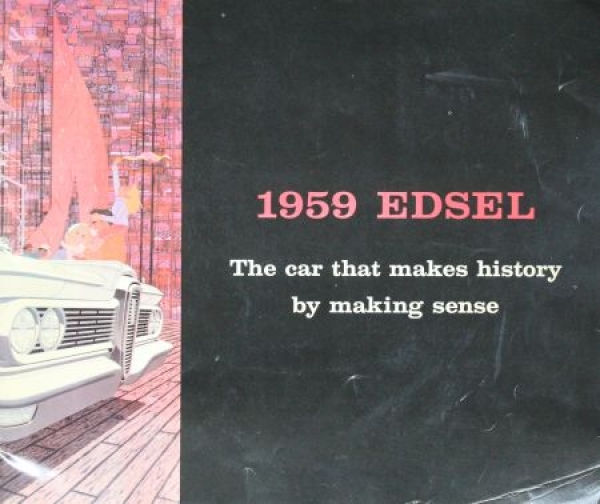 Edsel Ford Modelprogram 1959 "The car that makes history" Car-Prestigebrochure (0262)