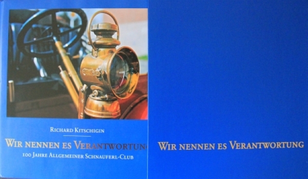Kitschigin "Wir nennen es Verantwortung - 100 Jahre Allgemeiner Schnauferl Club" Carhistory 2000 (0825)