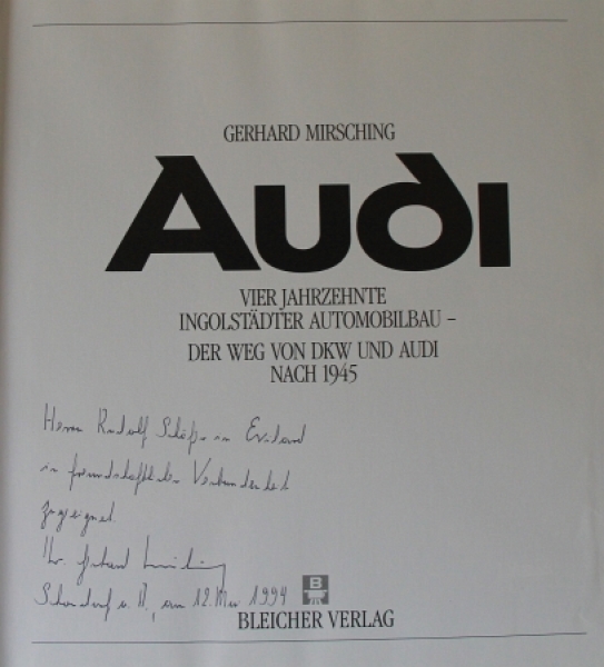 Mirsching "Audi - Vier Jahrzehnte Ingolstaeder Automobilbau" Audi-History 1988 (0829)