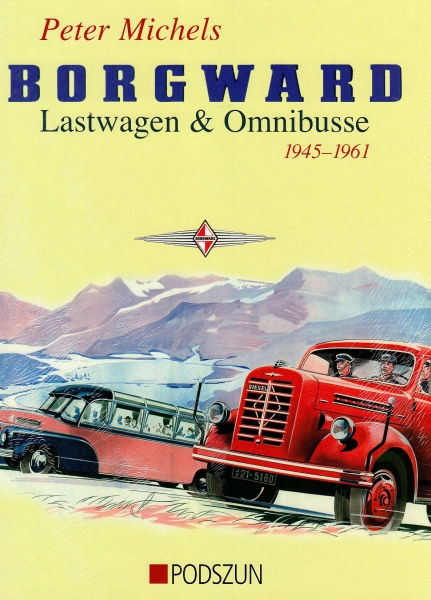 Michels "Borgward Lastwagen und Omnibusse" Borgward-History 2007 (1496)