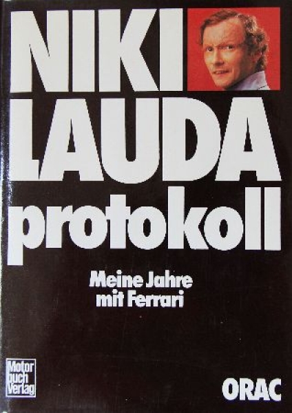 Lauda "Niki Lauda Protokoll - Meine Jahre bei Ferrari" 1977 Lauda-Racingdriver-Biography (1532)