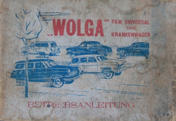 Wolga GAZ 21 Personalcar and Ambulance 1962 Ownermanual (1562)