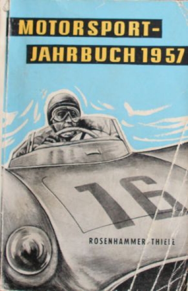 Rosenhammer "Motorsport-Jahrbuch" 1957 Motorracing-History (4223)