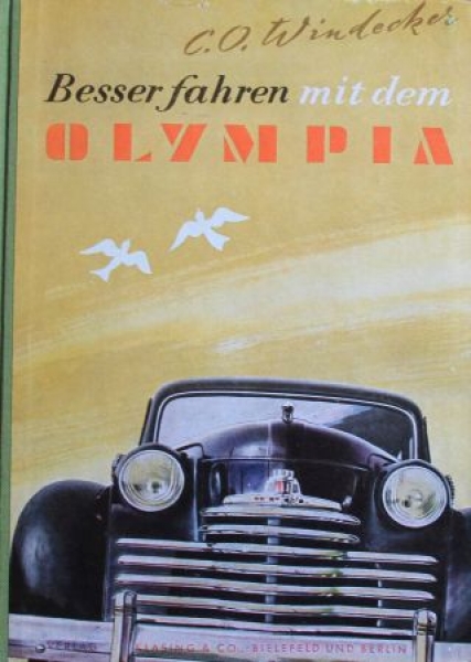 Windecker "Besser fahren mit dem Olympia" Opel-Olympia Manual 1951 (4235)