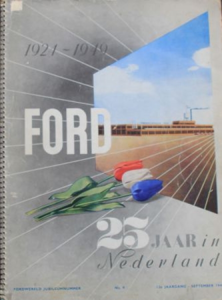 "Fordwereld - 25 Jahr in Nederland" Ford-Magazin 1949 Jubiläumsausgabe (4494)