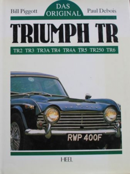 Piggott "Triumph TR 2-6" Triumph-History 1992 (4664)