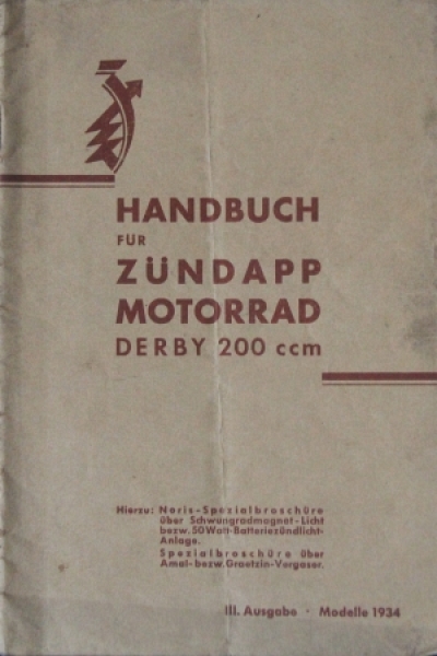 Zündapp Derby 200 ccm Motorrad 1934 Betriebsanleitung (2102)