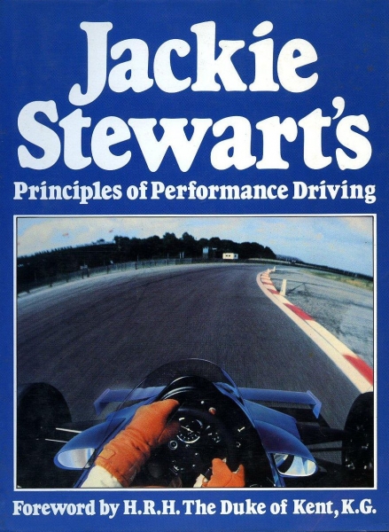 Stewart "Jackie Stewart's Priciples of Perfomance driving" 1986 Motorracing-History (5307)