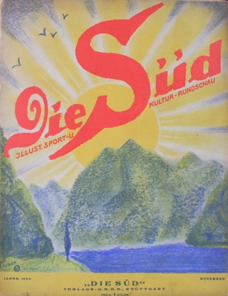 "Die Süd - Illustrierte Sportrundschau" Gesellschaftsmagazin 1924 (2337)