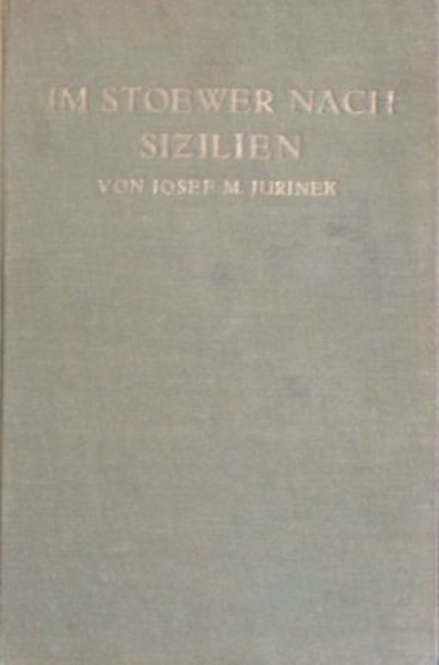 Jurinek "Im Stoewer nach Sizilien zur Targa Florio" Motorracing-History 1924 (4955)