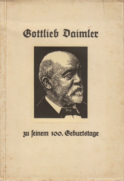 Ehmer "Gottlieb Daimler zu seinem 100. Geburtstage" Daimler-History 1934 (5063)