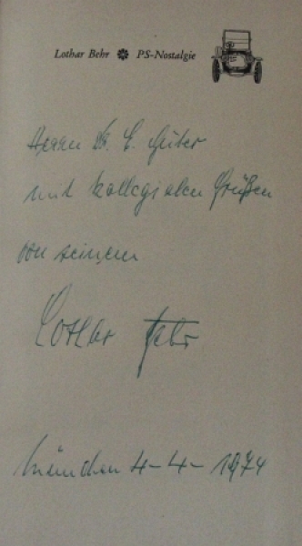 Behr "PS-Nostalgie - Aus der guten, alten Zeit" Automotivhistorie 1974 with Authordedication (2528)
