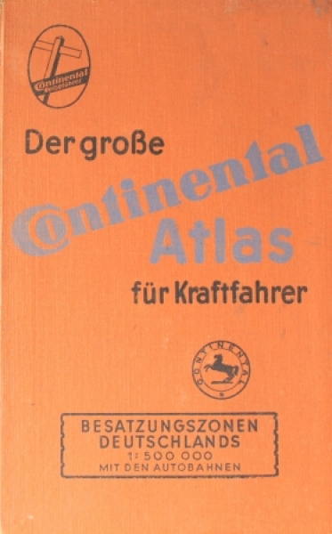 Continental Tires Roadmap 1948 "Der grosse Continental Atlas für Kraftfahrer - Besatzungszonen" (2654)