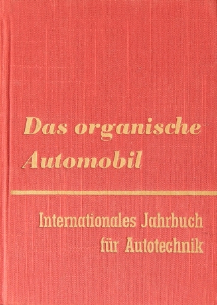 "Das organische Automobil" International Automotiv-Yearbook 1952 (2871)