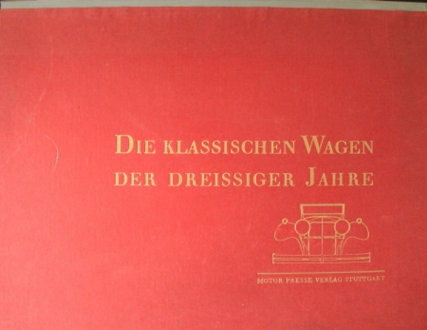 "Die klassischen Wagen der dreissiger Jahre" Car-History 1961 (3202)