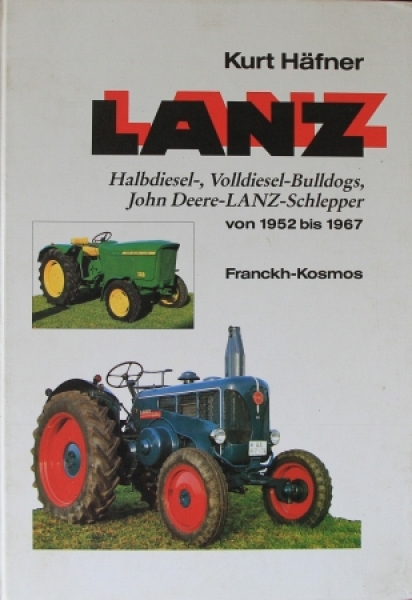 Haefner "Lanz - 1952-1967" Tractor-History 1991 (3242)