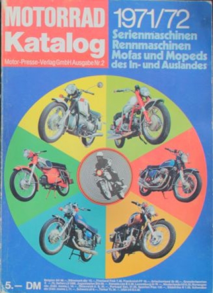 "Motorrad Katalog 71/72 - Serien- und Rennmaschinen" Motorbike-Yearbook 1971 (3647)