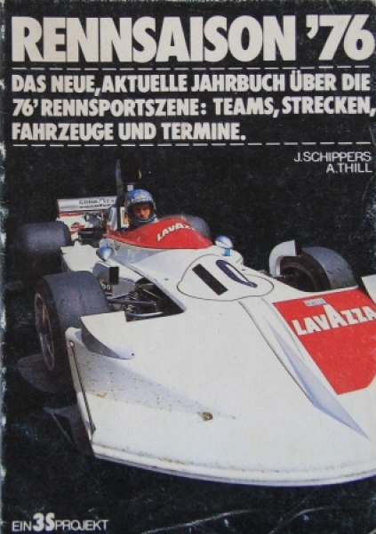 Schippers "Rennsaison 76" 1976 Motorracing-Yearbook (3830)