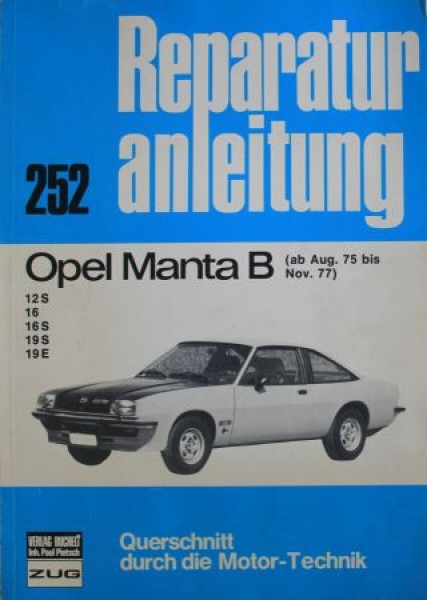 Bucheli "Opel Manta B" Repairmanual 1977 Volume 252 (5588)