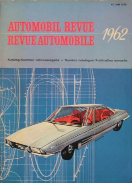 "Automobil Revue 62" Automobile-Yearbook 1962 (4180)