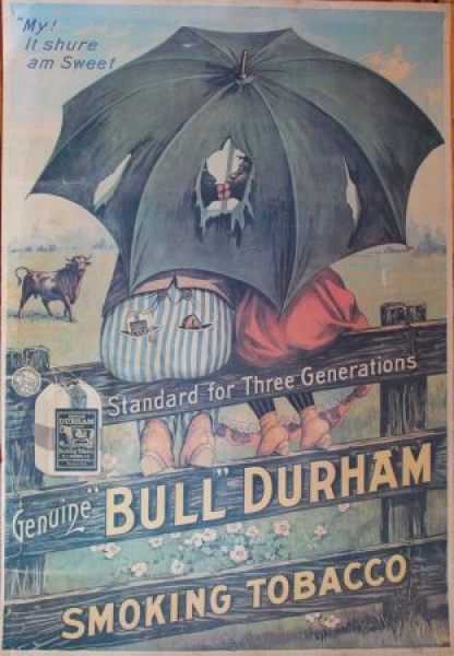 Bull Durham Smoking Tobacco 1925 "Standard for three Generations" Advertisingposter (4192)