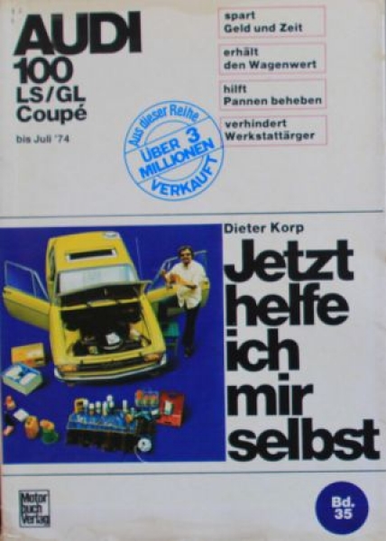 Korp "Audi 100 LS Coupe - Jetzt helfe ich mir selbst" 1975  Repair-Handbook Volume 35 (5502)