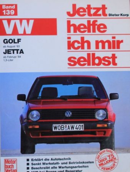 Korp "Volkswagen Golf Jetta - Jetzt helfe ich mir selbst" 1985  Repair-Handbook Volume 139 (5505)